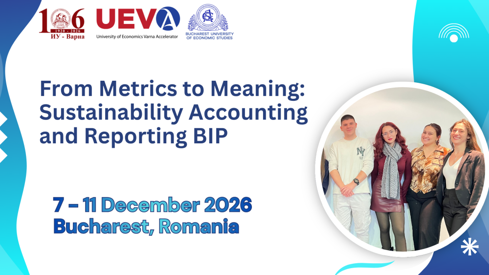 Международна интензивна програма „From Мetrics to Мeaning: Sustainability Аccounting and Rep...